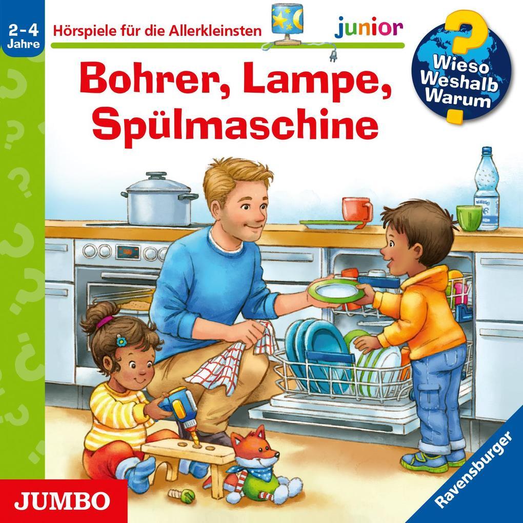 Wieso? Weshalb? Warum? junior. Bohrer, Lampe, Spülmaschine