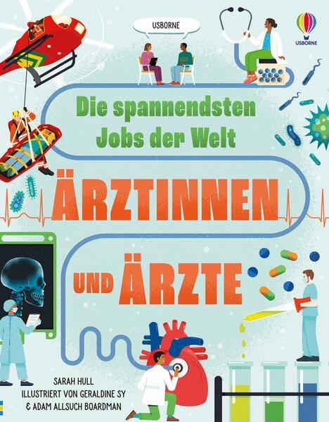 Die spannendsten Jobs der Welt: Ärztinnen und Ärzte