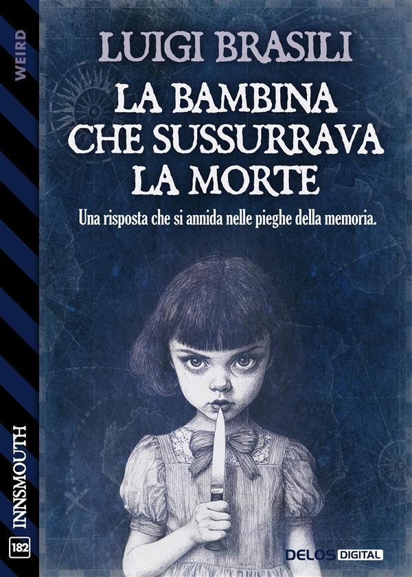 La bambina che sussurrava la morte