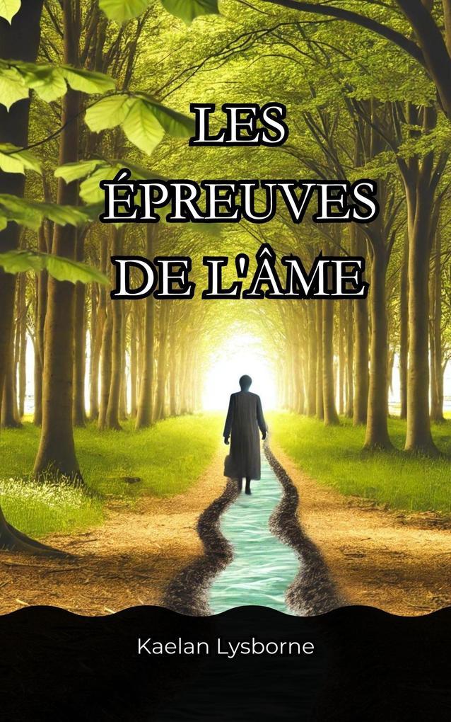 Les Épreuves de l'Âme