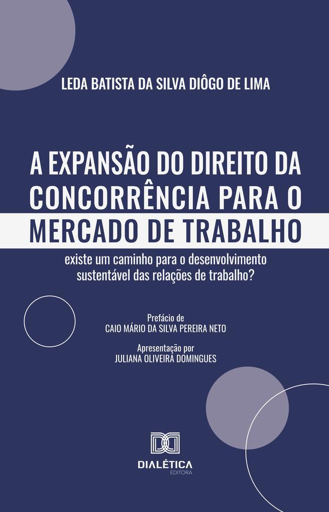 A Expansão do Direito da Concorrência para o Mercado de Trabalho