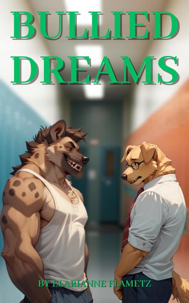 Bullied Dreams