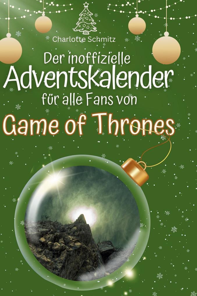 Der inoffizielle Adventskalender für alle Fans von Game of Thrones