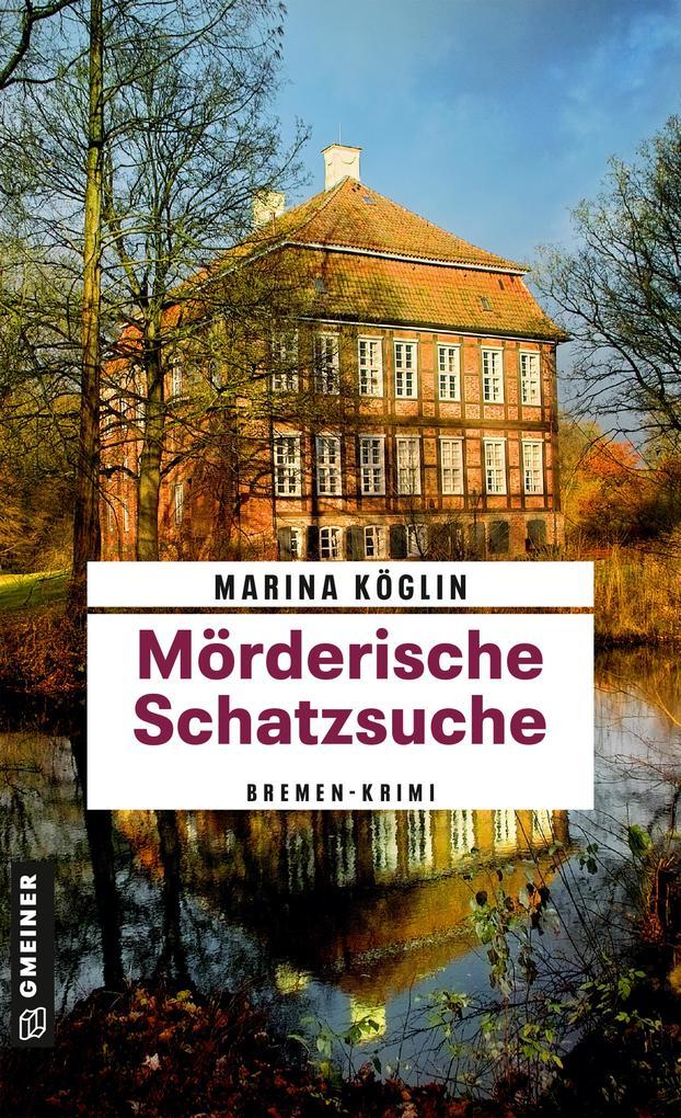 Mörderische Schatzsuche