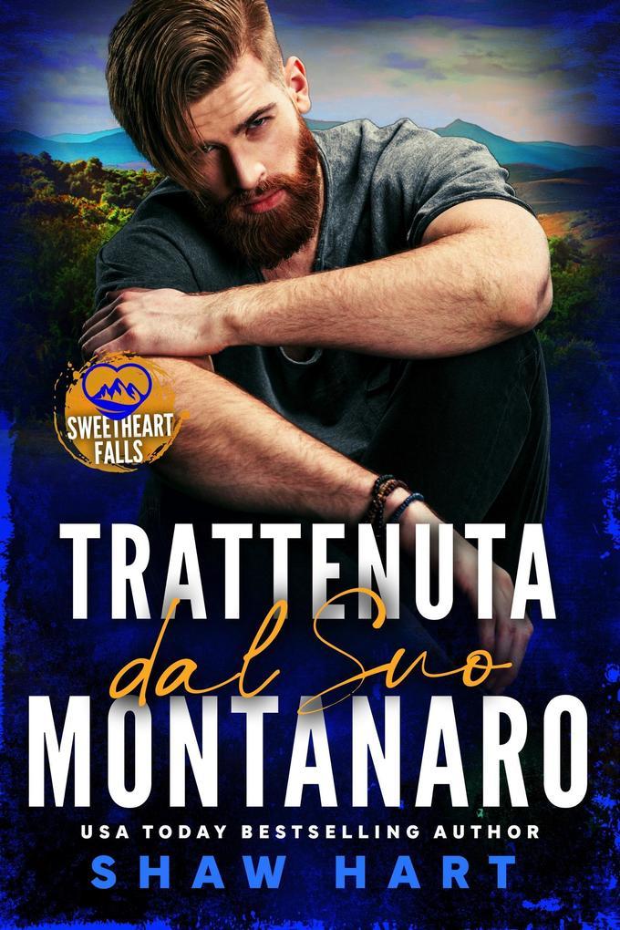 Trattenuta dal Suo Montanaro