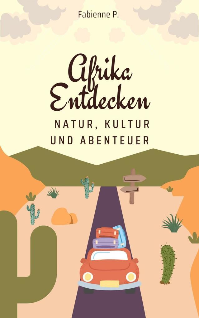 Afrika entdecken