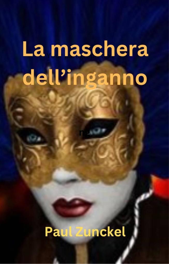 La Maschera dell'Inganno