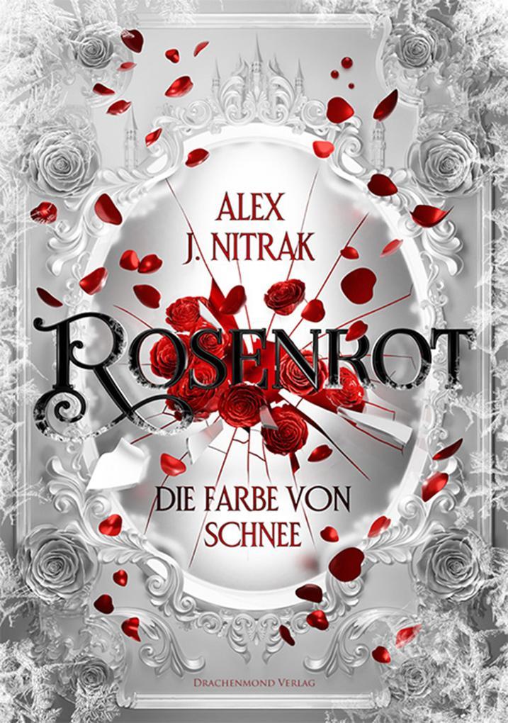 Rosenrot - Die Farbe von Schnee