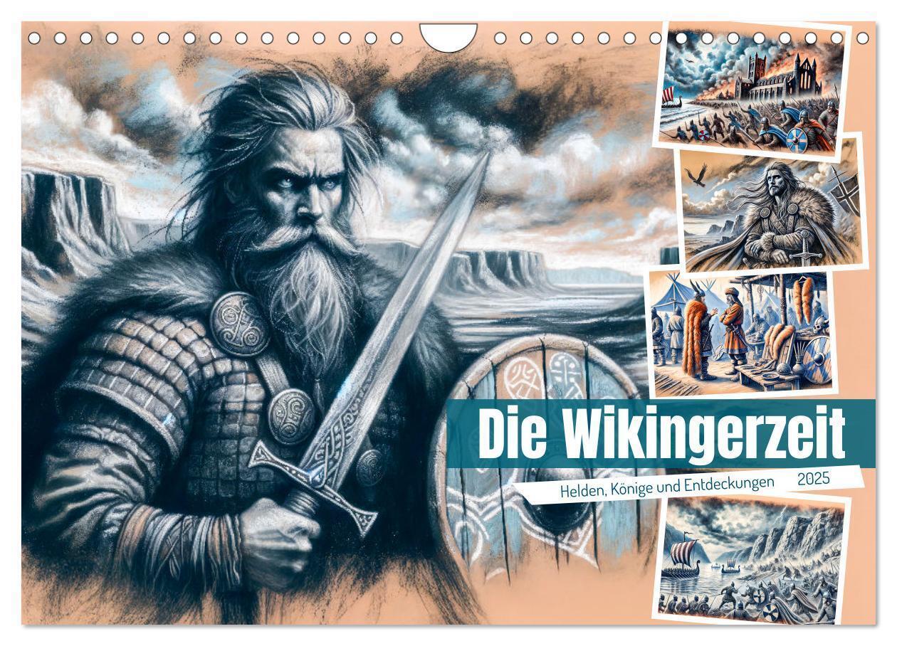 Die Wikingerzeit - Helden, Könige und Entdeckungen (Wandkalender 2025 DIN A4 quer), CALVENDO Monatsk