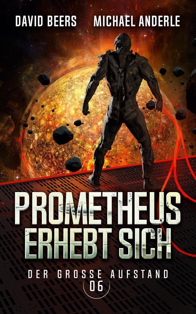 Prometheus erhebt sich