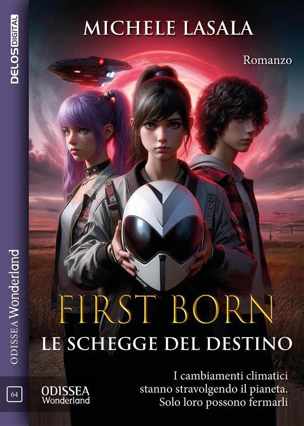 First Born - Le schegge del destino