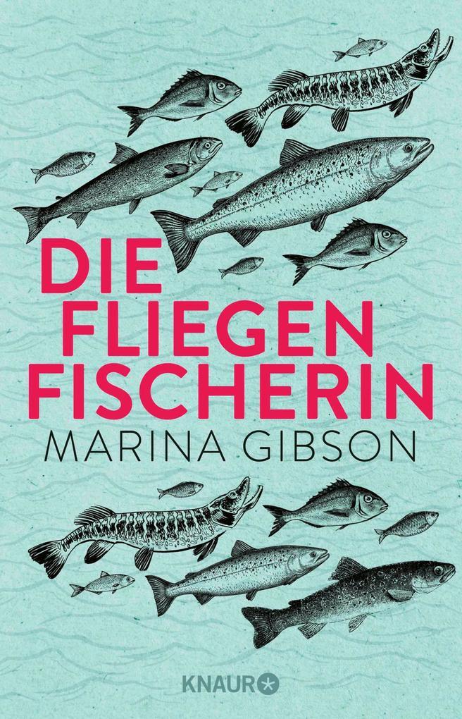 Die Fliegenfischerin