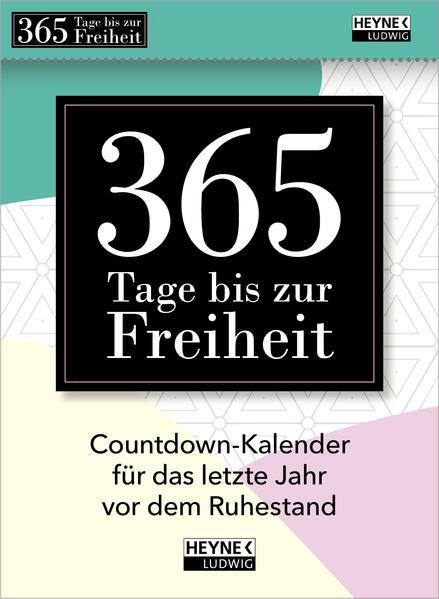 365 Tage bis zur Freiheit!