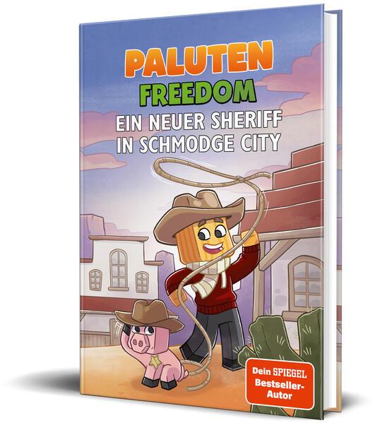 Ein neuer Sheriff in Schmodge City