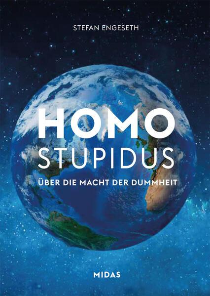 Homo Stupidus