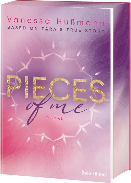 Pieces of Me - Based on Tara's True Story