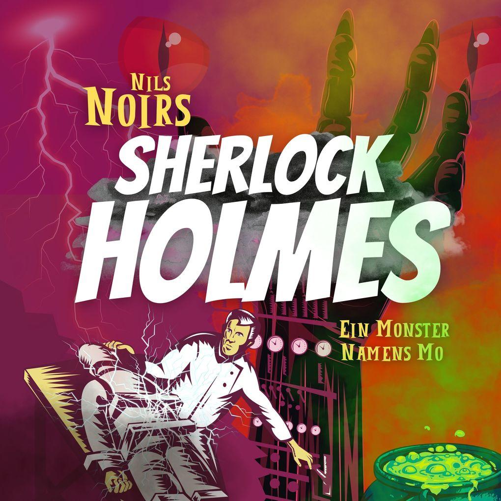 Nils Noirs Sherlock Holmes, Staffel 3 Folge 3: Ein Monster namens Mo