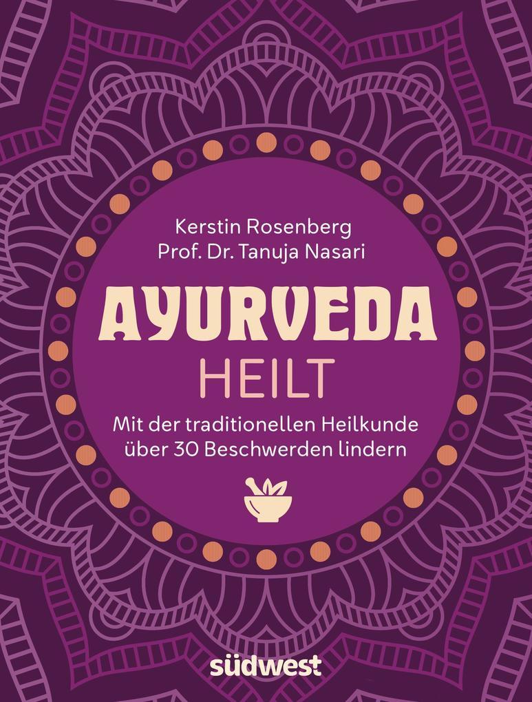 Ayurveda heilt