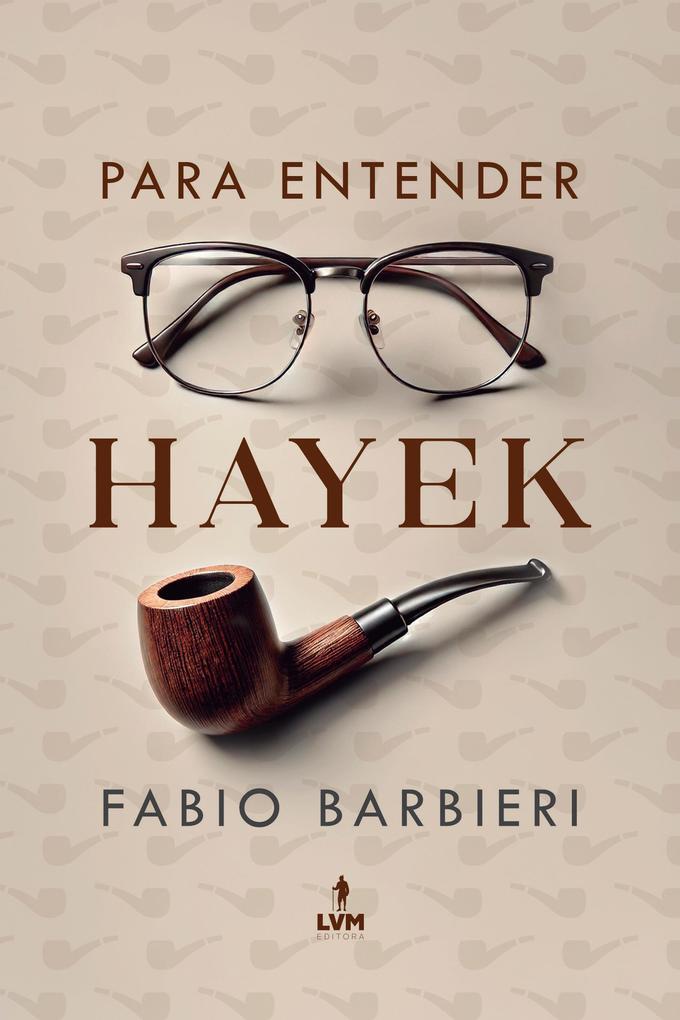 Para entender Hayek