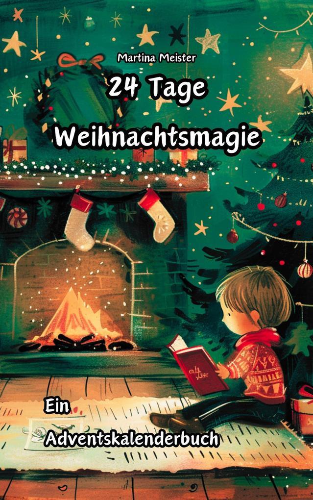 24 Tage Weihnachtsmagie