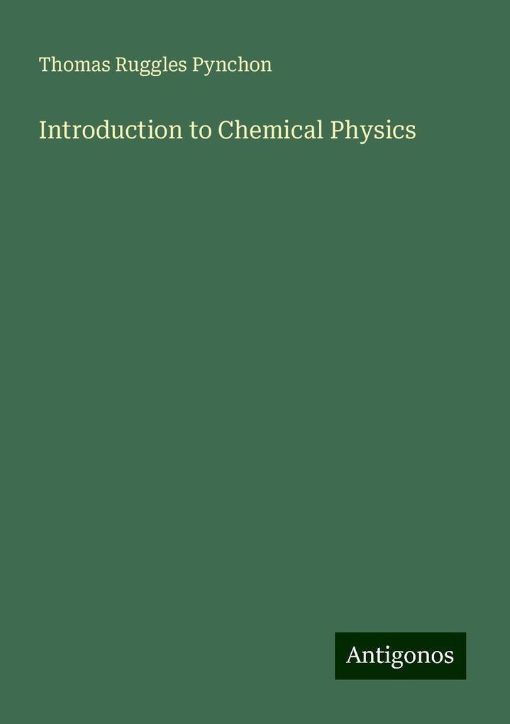 Introduction to Chemical Physics