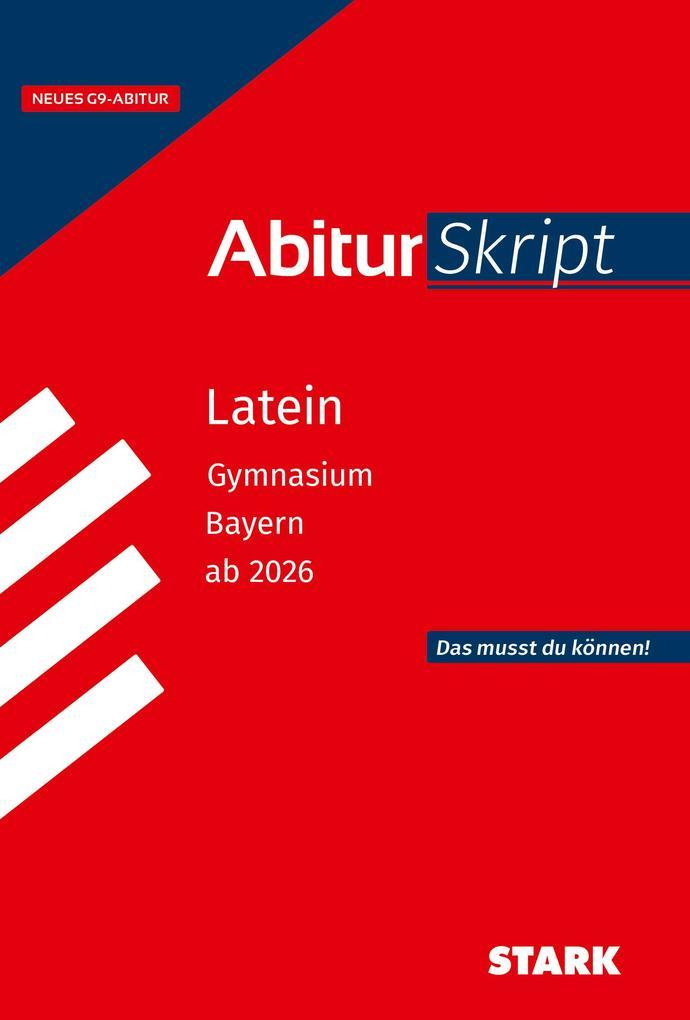 STARK AbiturSkript Latein - Bayern ab 2026