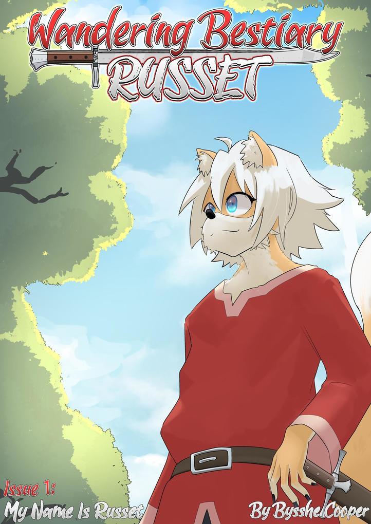 Wandering Bestiary Russet: Issue 1-My Name is Russet