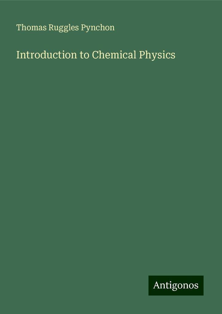 Introduction to Chemical Physics