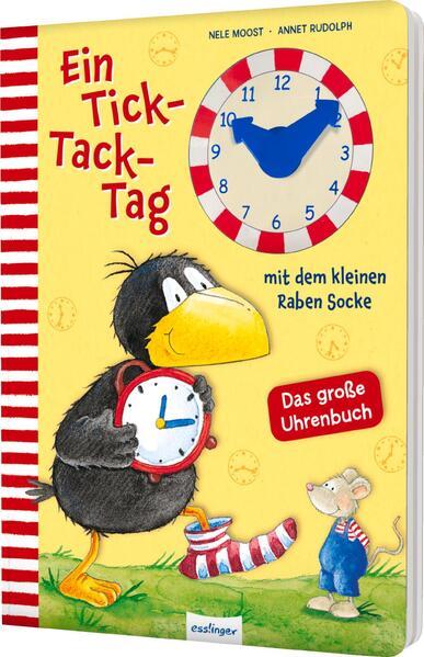 Der kleine Rabe Socke: Ein Tick-Tack-Tag mit dem kleinen Raben Socke