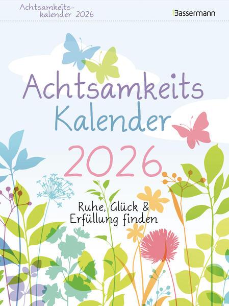 Achtsamkeitskalender 2026. Der entspannte Abreißkalender