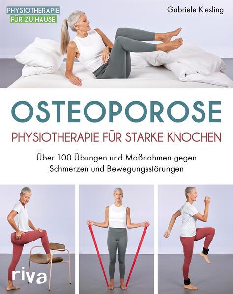 Osteoporose - Physiotherapie für starke Knochen