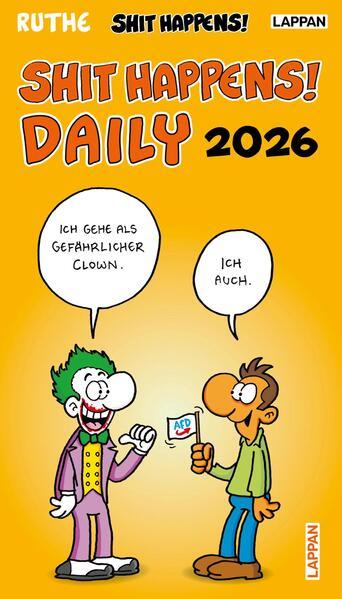 Shit happens Daily! - Tagesabreißkalender 2026