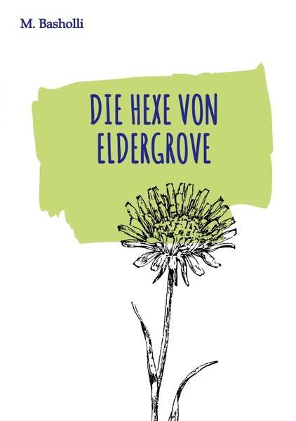 Die Hexe von Eldergrove