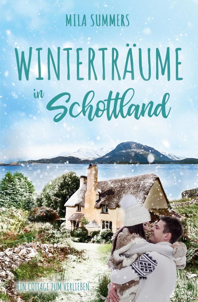 Winterträume in Schottland