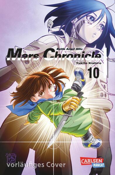 Battle Angel Alita - Mars Chronicle 10