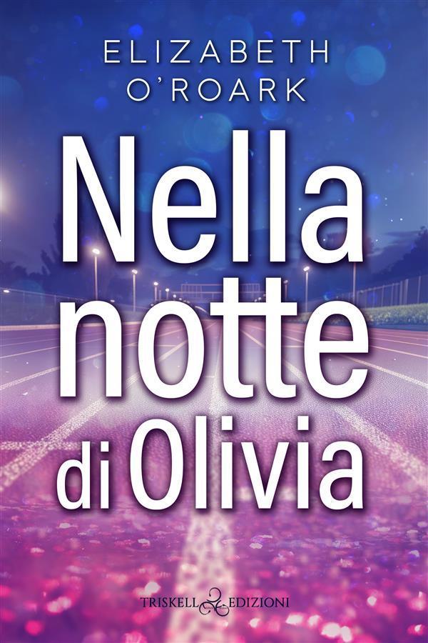 Nella notte di Olivia