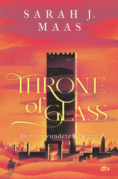 Throne of Glass - Der verwundete Krieger