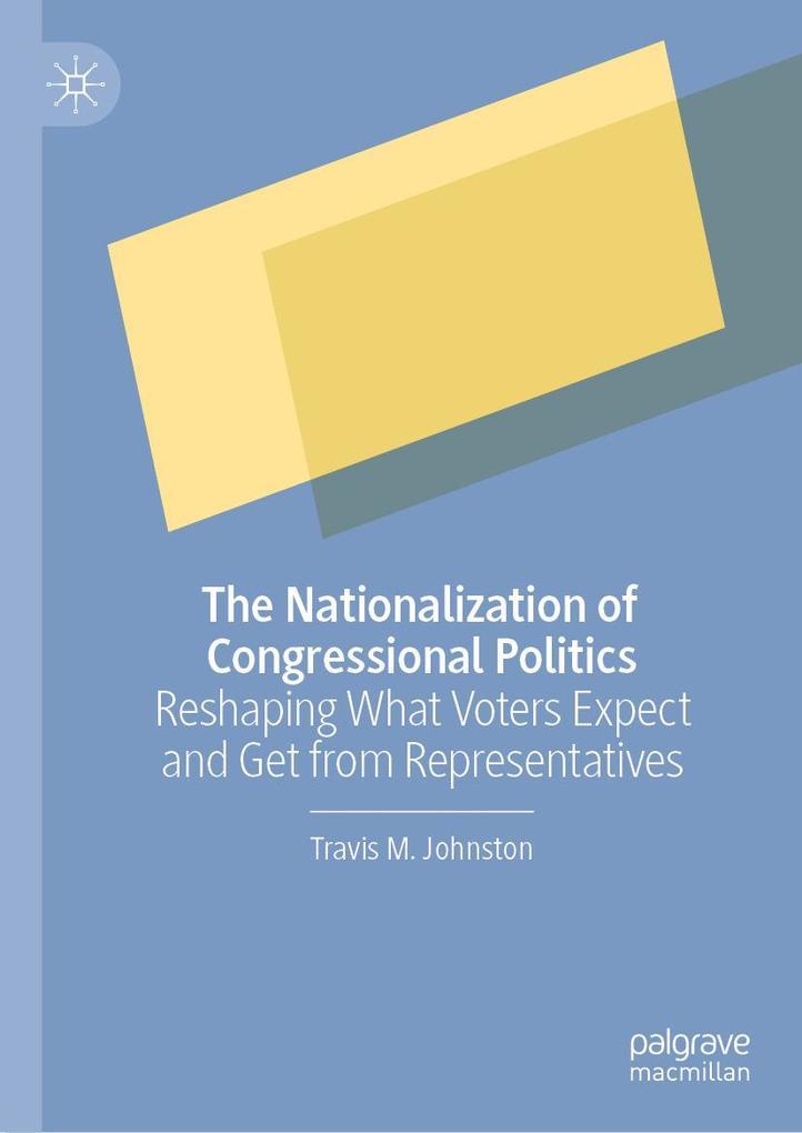 The Nationalization of Congressional Politics