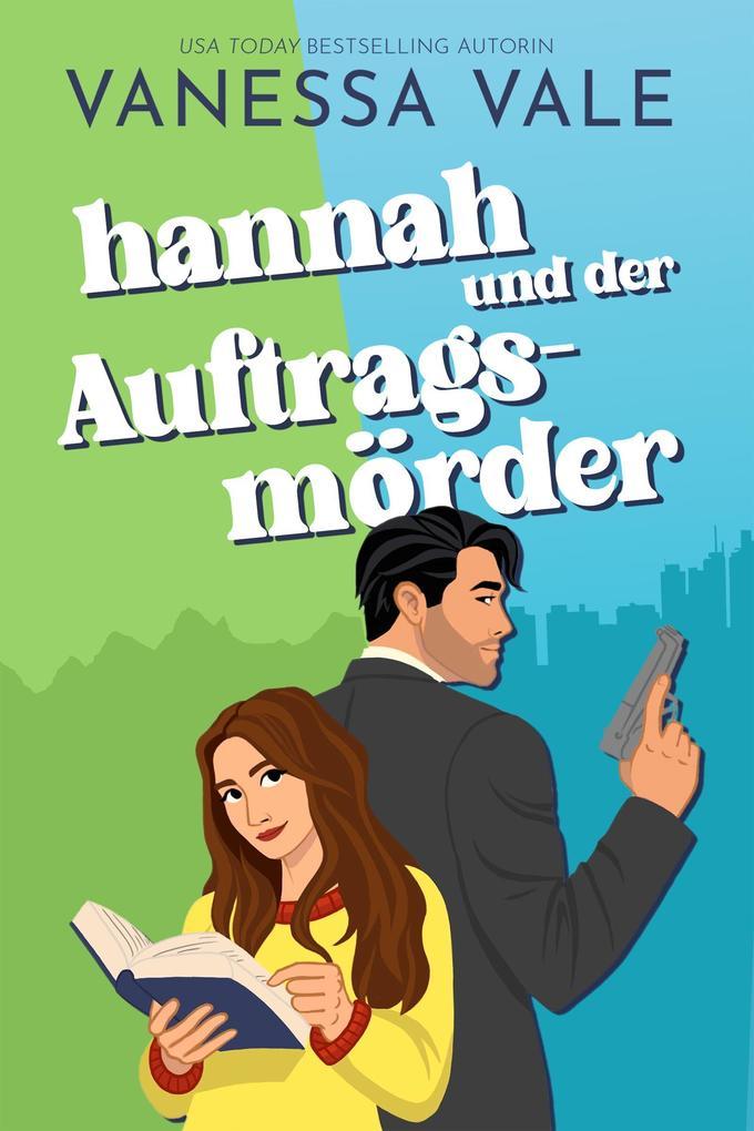 Hannah und der Auftragsmörder