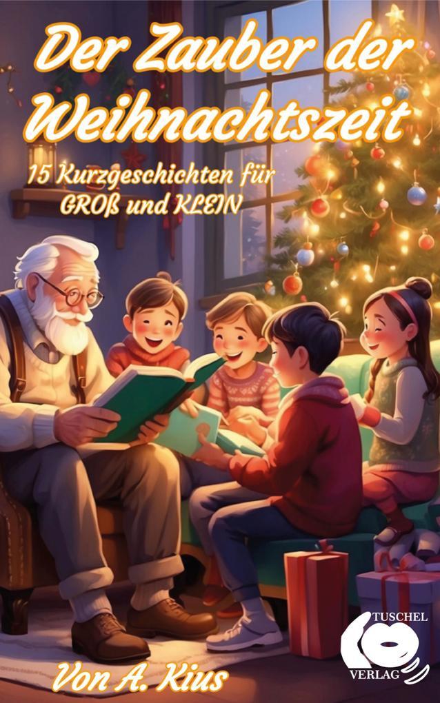 Der Zauber der Weihnachtszeit