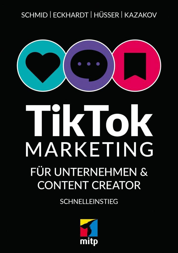 TikTok-Markteting für Unternehmen & Content-Creator