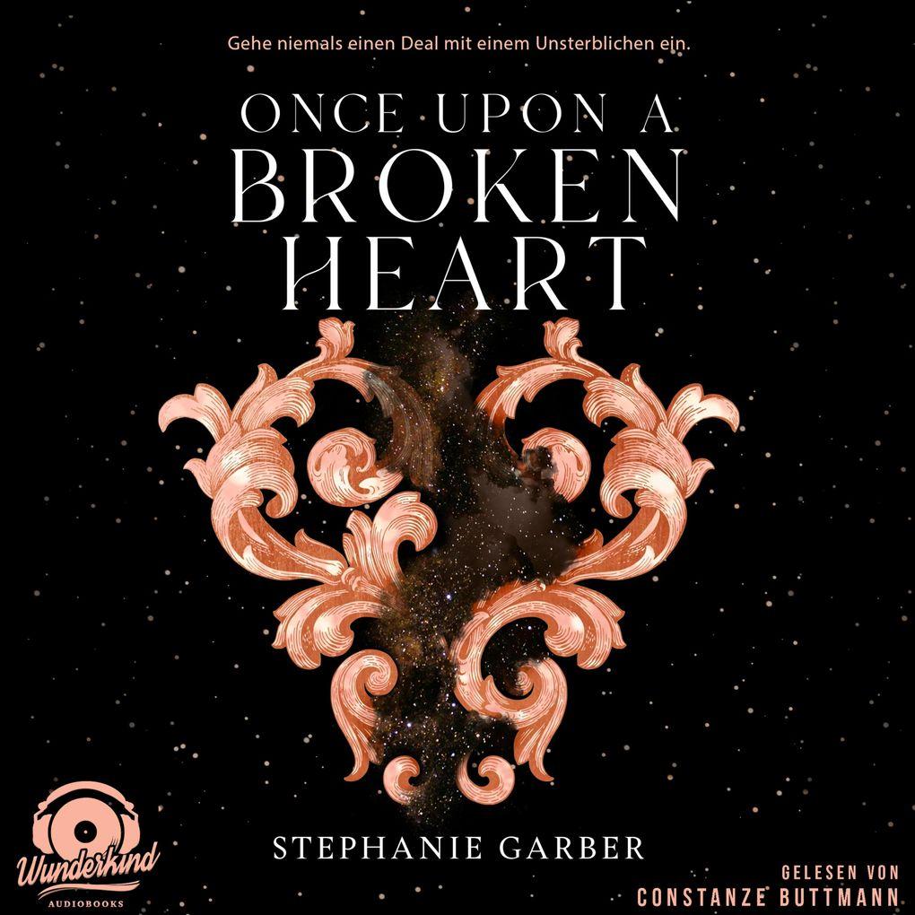 Once Upon a Broken Heart