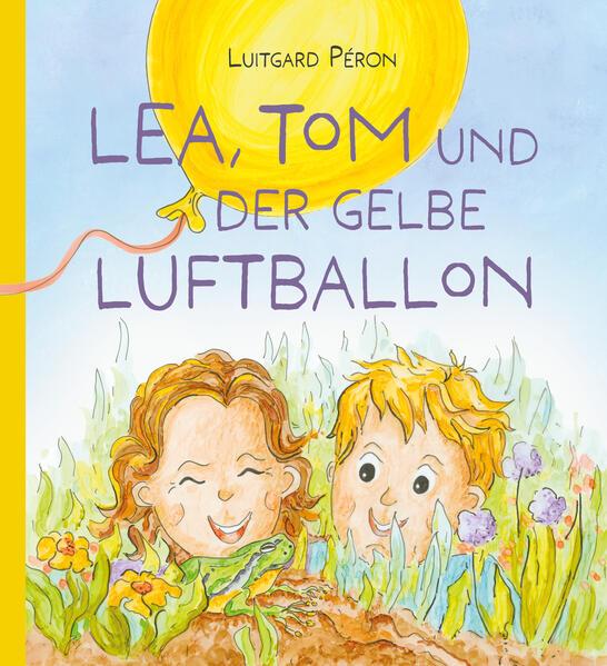 Lea, Tom und der gelbe Luftballon