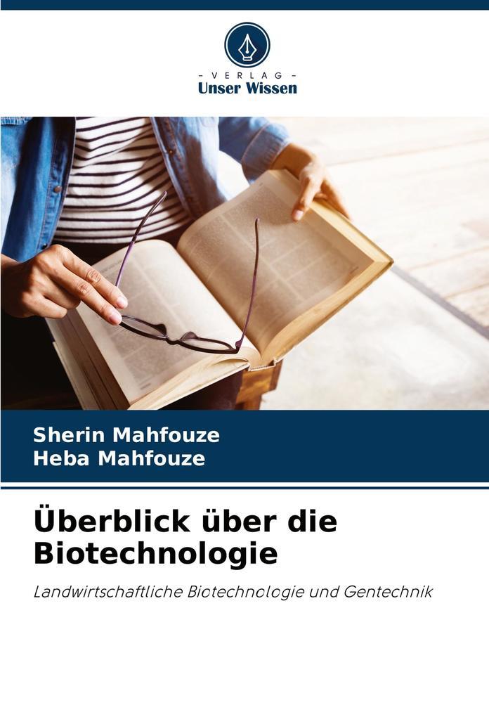 Überblick über die Biotechnologie