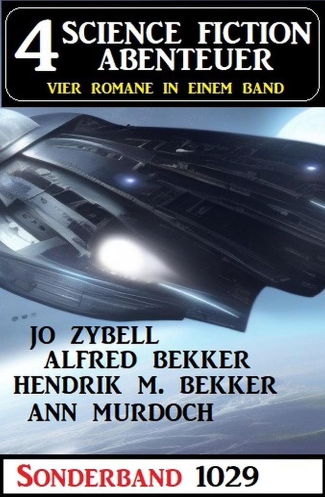 4 Science Fiction Abenteuer Sonderband 1029