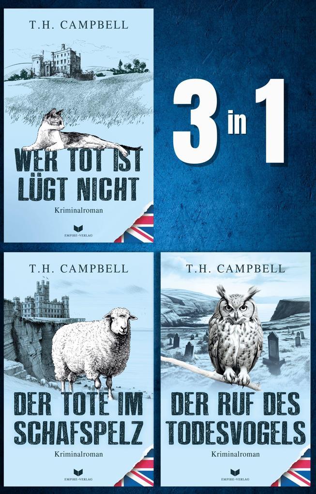 Sara-Rattlebag-Krimi-Sammelband: Wer tot ist lügt nicht, Der Tote im Schafspelz, Der Ruf des Todesvogels