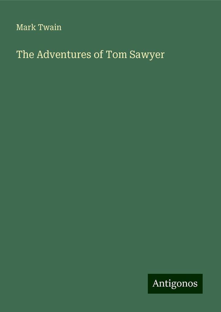 The Adventures of Tom Sawyer