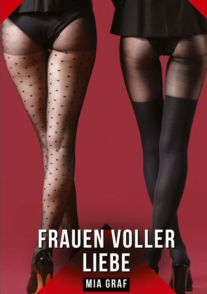 Frauen voller Liebe