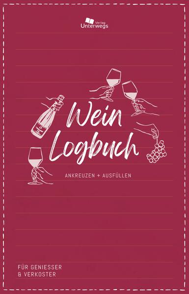 Unterwegs Wein-Logbuch