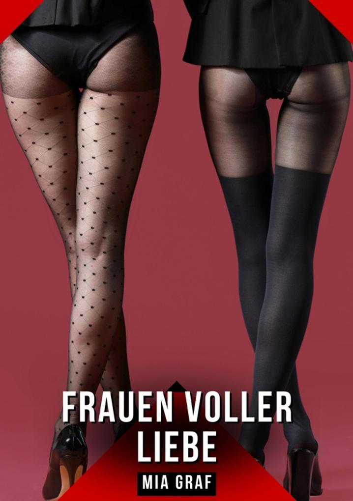 Frauen voller Liebe